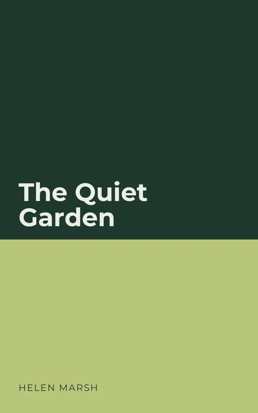 Cover of The Quiet Garden, a split field in forest green and sage